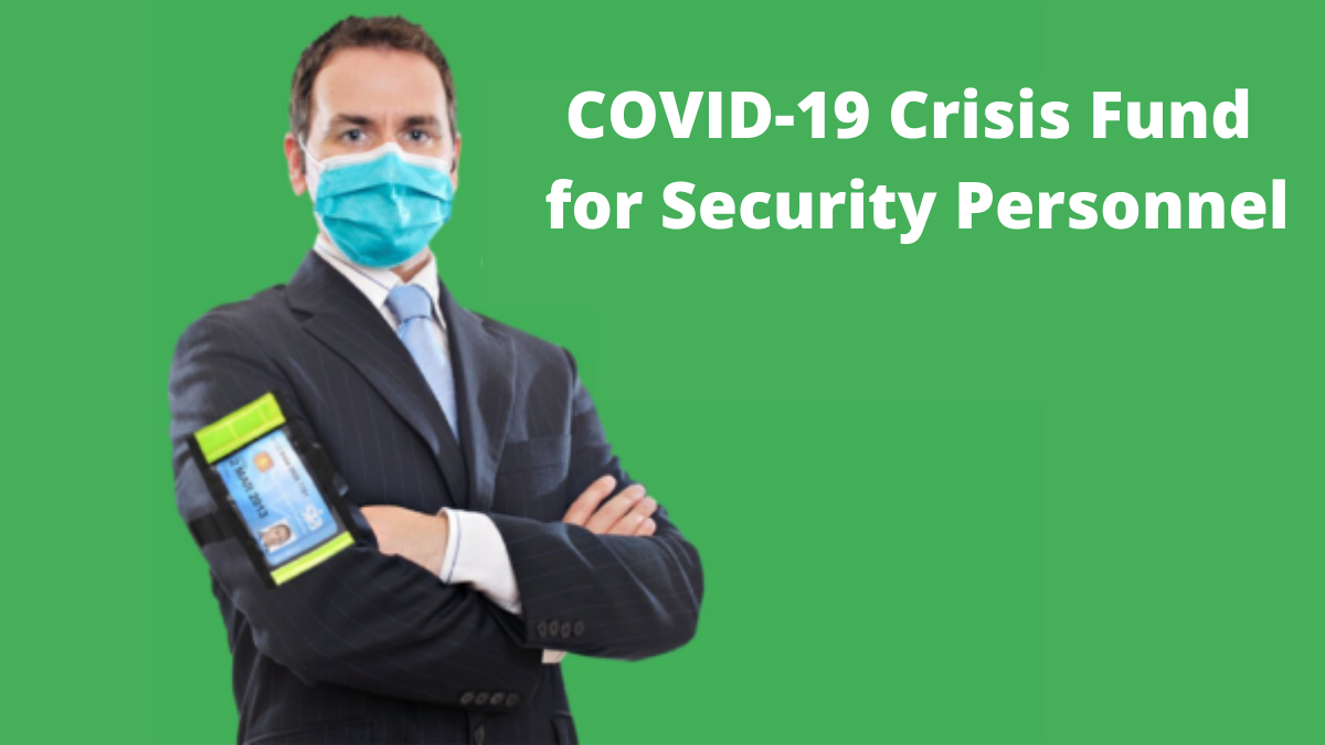 COVID-19 Crisis Fund for Security Personnel