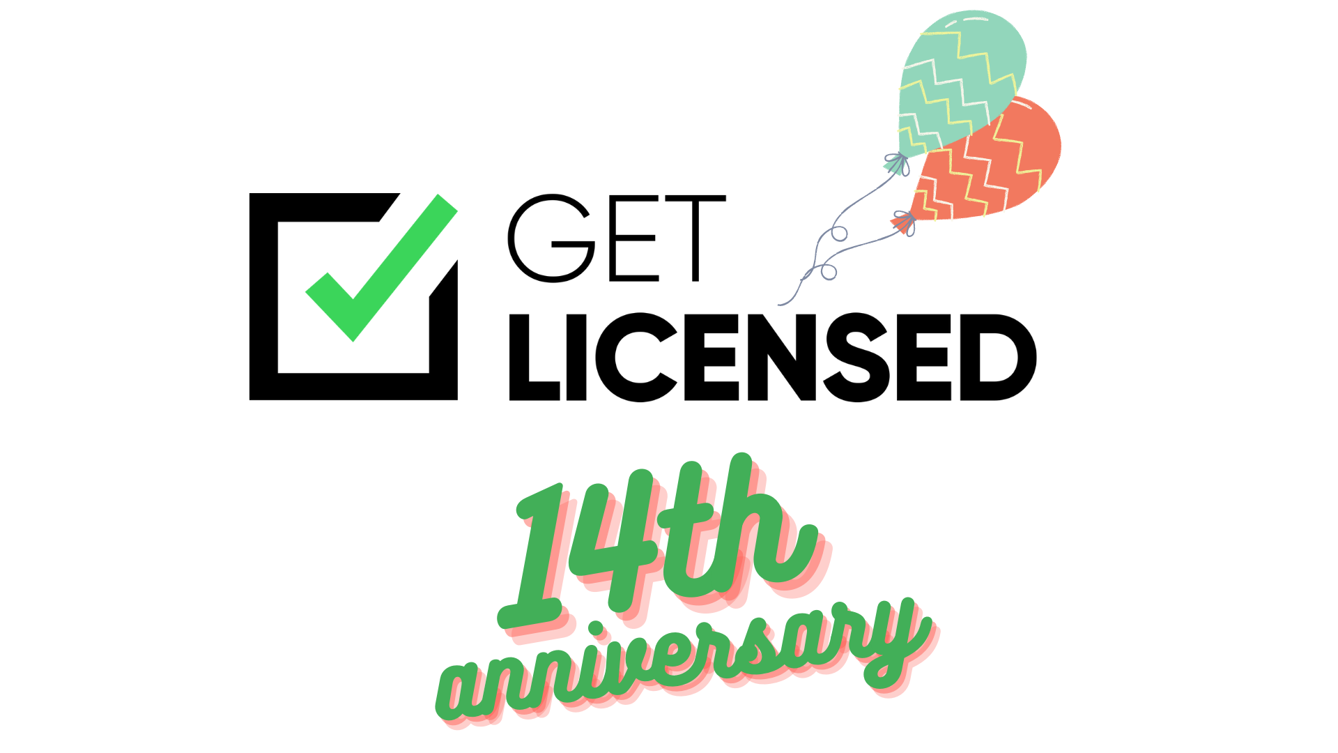 Get Licensed celebrates its 14th anniversary